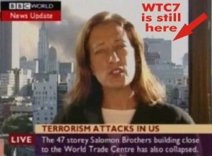 An infamous piece of BBC news coverage:  reporter announces the collapse of WTC 7 BEFORE it actually fell and with it still standing in the background. Click to enlarge 