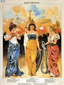 Russian 1914 poster "Entente Cordial". Shown are the female personifications of France, Russia, and Britain. In center, Russia holds aloft an Orthodox Cross (symbol of faith), Britannia on the right with an anchor (referring to Britain’s navy, but also a traditional symbol of hope), and Marianne on the left with a heart (symbol of charity/love, probably with reference to the Sacré-Cœur Basilica) — "faith, hope, and charity" being the three virtues of the famous Biblical passage I Corinthians 13:13. The poster reveals a candid Russian stance towards her "allies" in WWI.