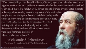 Another Solzhenitsyn quote. Click to enlarge