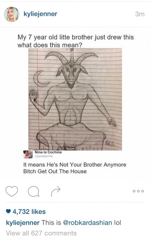 Speaking of Kylie Jenner, she posted a drawing of Baphomet on Instagram. It is apparently related to her brother Rob going out with Blac Chyna (or something that barely makes sense). In the end, it is Kylie Jenner, the “queen of Instagram” posting a drawing of Baphomet to her 50.5 million followers.